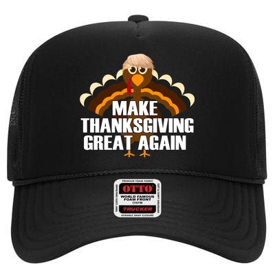 Make Thanksgiving Great Again High Crown Mesh Back Trucker Hat