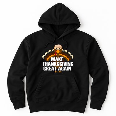 Make Thanksgiving Great Again Hoodie