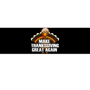 Make Thanksgiving Great Again Bumper Sticker