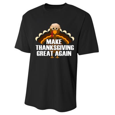 Make Thanksgiving Great Again Performance Sprint T-Shirt