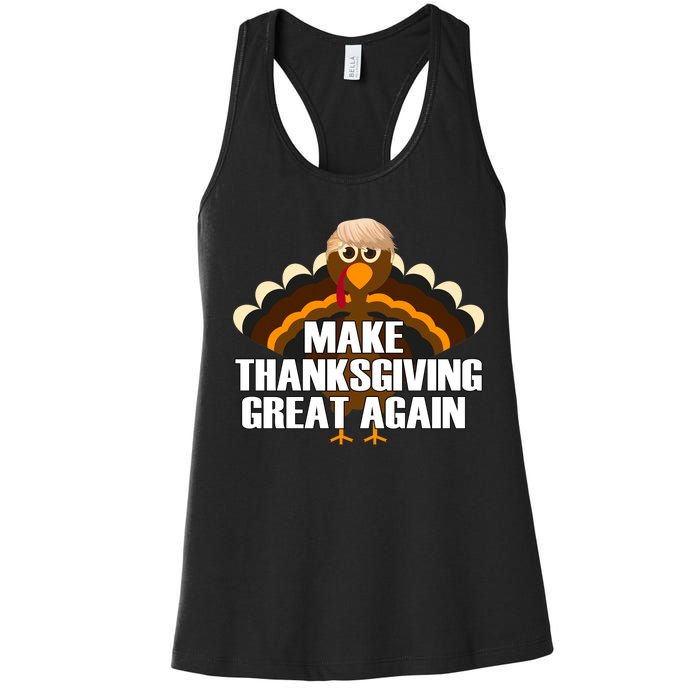 Make Thanksgiving Great Again Women's Racerback Tank