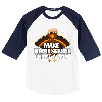 Make Thanksgiving Great Again Baseball Sleeve Shirt