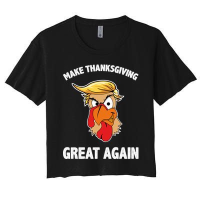 Make Thanksgiving Great Again Donald Trump Women's Crop Top Tee
