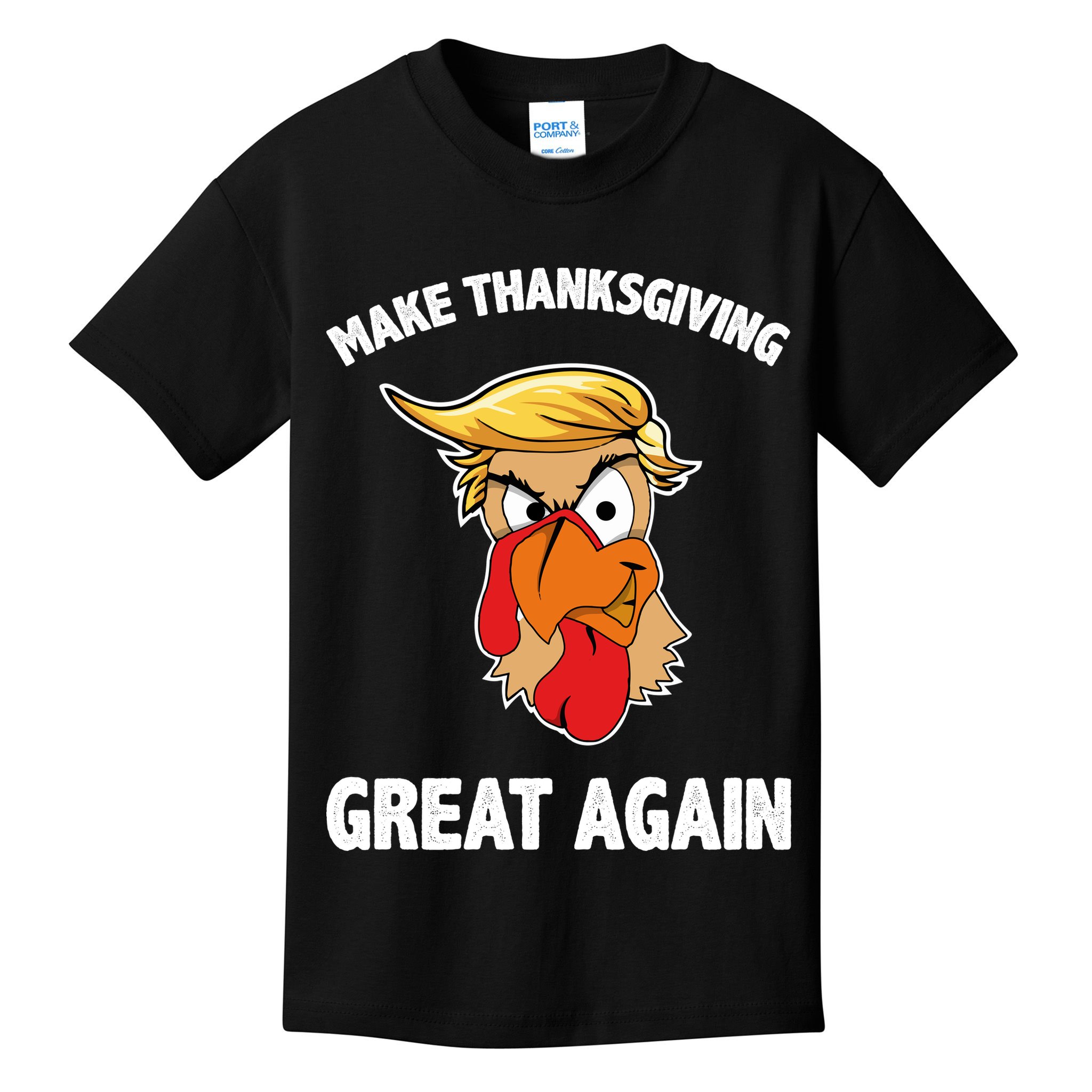 Make Thanksgiving Great Again Donald Trump Kids T-Shirt