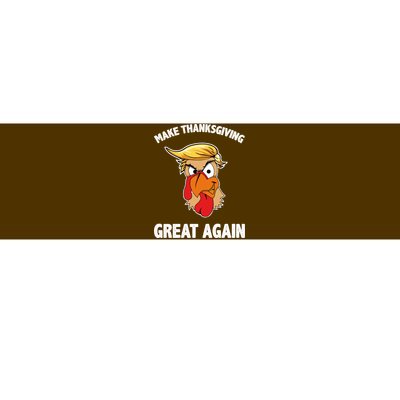 Make Thanksgiving Great Again Donald Trump Bumper Sticker