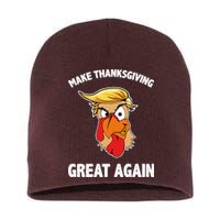 Make Thanksgiving Great Again Donald Trump Short Acrylic Beanie