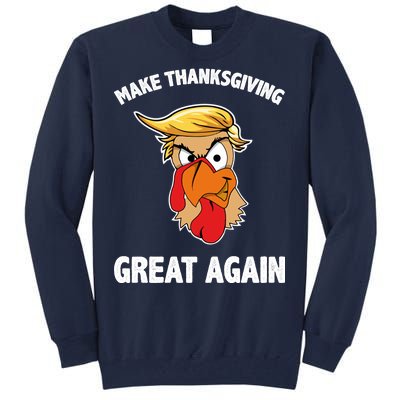 Make Thanksgiving Great Again Donald Trump Tall Sweatshirt