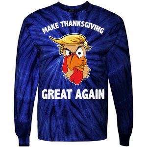 Make Thanksgiving Great Again Donald Trump Tie-Dye Long Sleeve Shirt