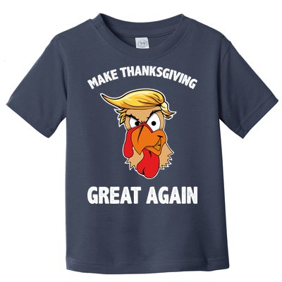 Make Thanksgiving Great Again Donald Trump Toddler T-Shirt