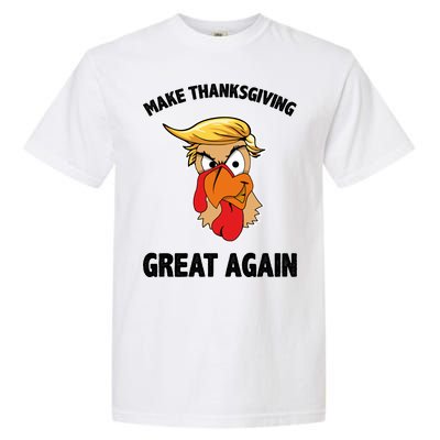 Make Thanksgiving Great Again Donald Trump Garment-Dyed Heavyweight T-Shirt