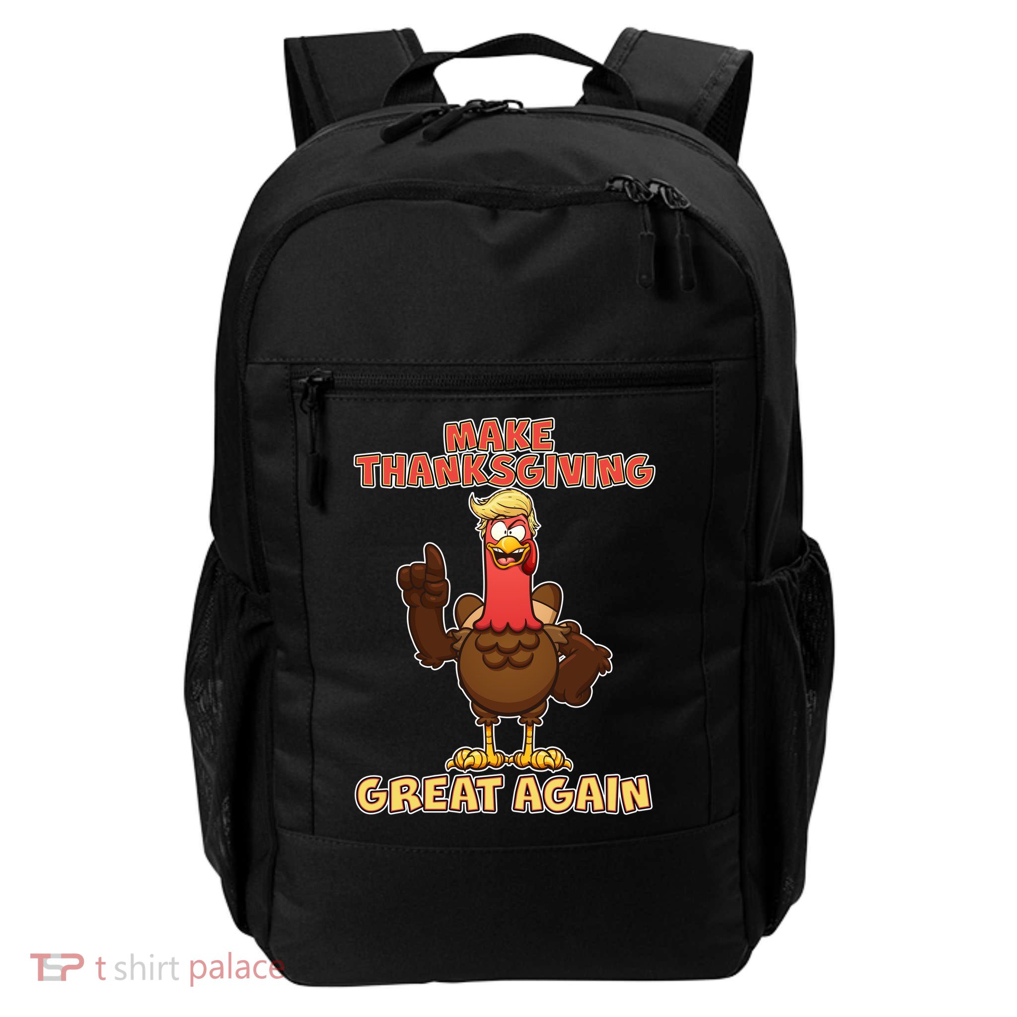 Make Thanksgiving Great Again Trump Turkey Backpack