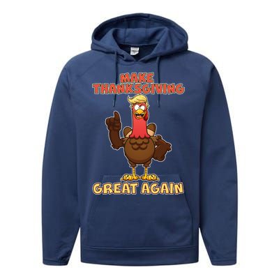 Make Thanksgiving Great Again Trump Turkey Performance Fleece Hoodie