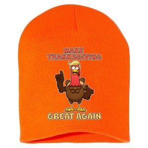 Make Thanksgiving Great Again Trump Turkey Short Acrylic Beanie