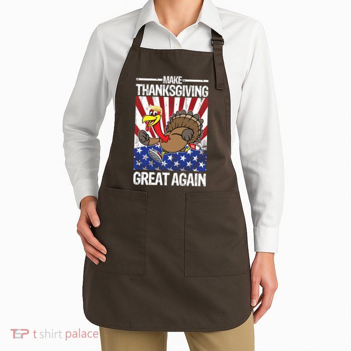 Make Thanksgiving Great Again Turkey Apron