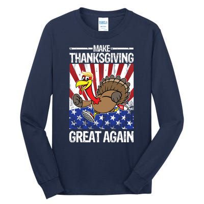 Make Thanksgiving Great Again Turkey Tall Long Sleeve T-Shirt