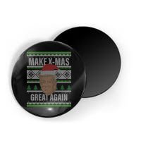 Make X-Mas Great Again Ugly Christmas Magnet