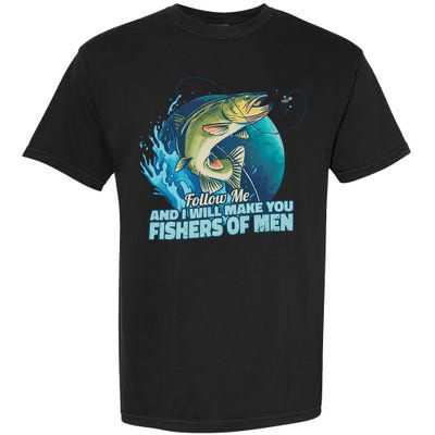 Make You Fishers Of Men Garment-Dyed Heavyweight T-Shirt