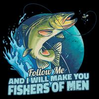 Make You Fishers Of Men Toddler T-Shirt