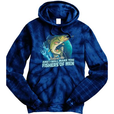 Make You Fishers Of Men Tie Dye Hoodie