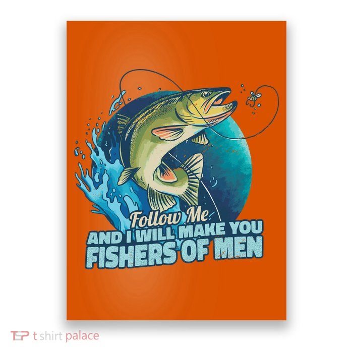Make You Fishers Of Men Poster