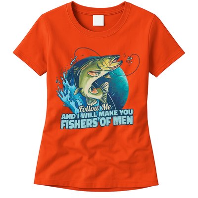Make You Fishers Of Men Womens T-Shirt