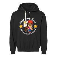 Make Your Mark And See Where It Takes You Garment-Dyed Fleece Hoodie