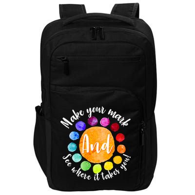 Make Your Mark See Where it Takes You Impact Tech Backpack