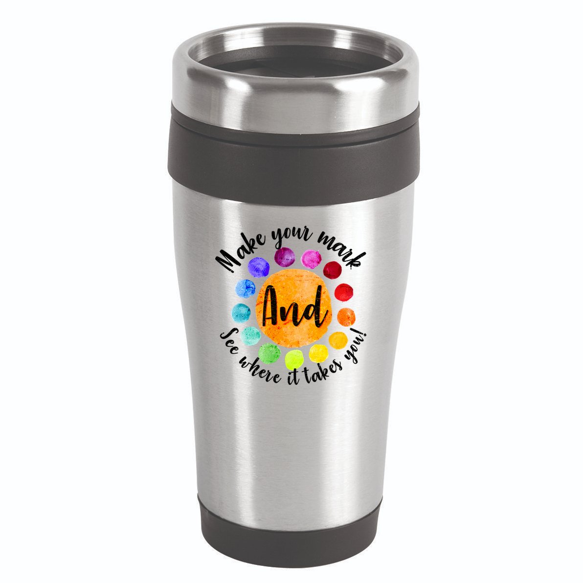 Make Your Mark See Where it Takes You 16oz Travel Tumbler