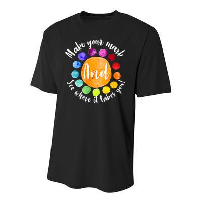 Make Your Mark See Where it Takes You Youth Performance Sprint T-Shirt