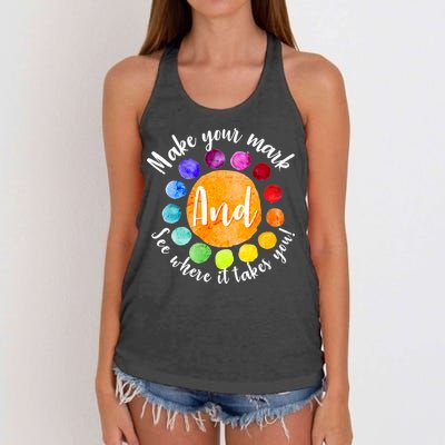 Make Your Mark See Where it Takes You Women's Knotted Racerback Tank