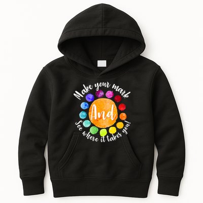 Make Your Mark See Where it Takes You Kids Hoodie