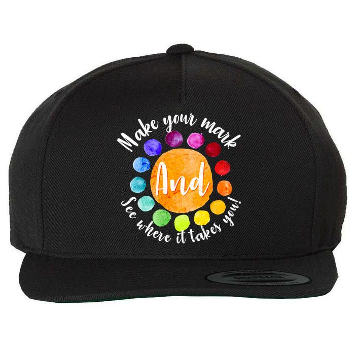 Make Your Mark See Where it Takes You Wool Snapback Cap