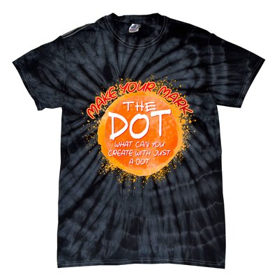 Make Your Mark The Dot Splatter Tie-Dye T-Shirt