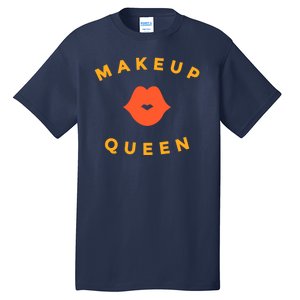 Makeup Queen Tall T-Shirt