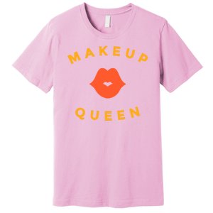 Makeup Queen Premium T-Shirt