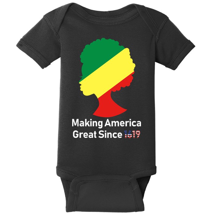 Making America Great Since 1619 Baby Bodysuit