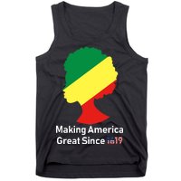 Making America Great Since 1619 Tank Top