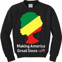 Making America Great Since 1619 Kids Sweatshirt