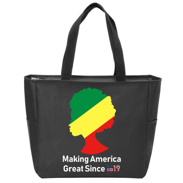 Making America Great Since 1619 Zip Tote Bag