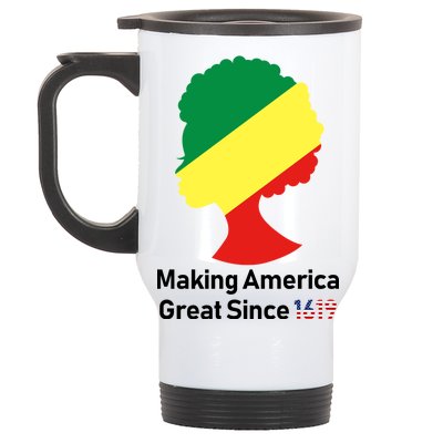 Making America Great Since 1619 Stainless Steel Travel Mug