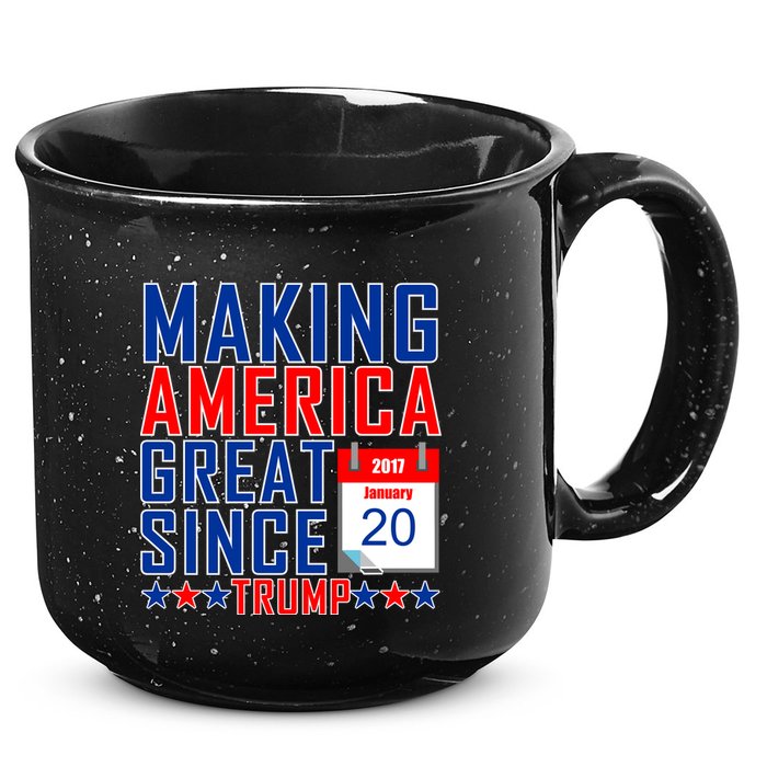 Making America Great Since 2017 Trump Inauguration Day 15oz Campfire Ceramic Mug