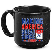 Making America Great Since 2017 Trump Inauguration Day 15oz Campfire Ceramic Mug