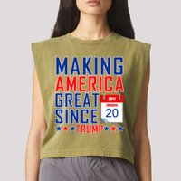 Making America Great Since 2017 Trump Inauguration Day Garment-Dyed Women's Muscle Tee