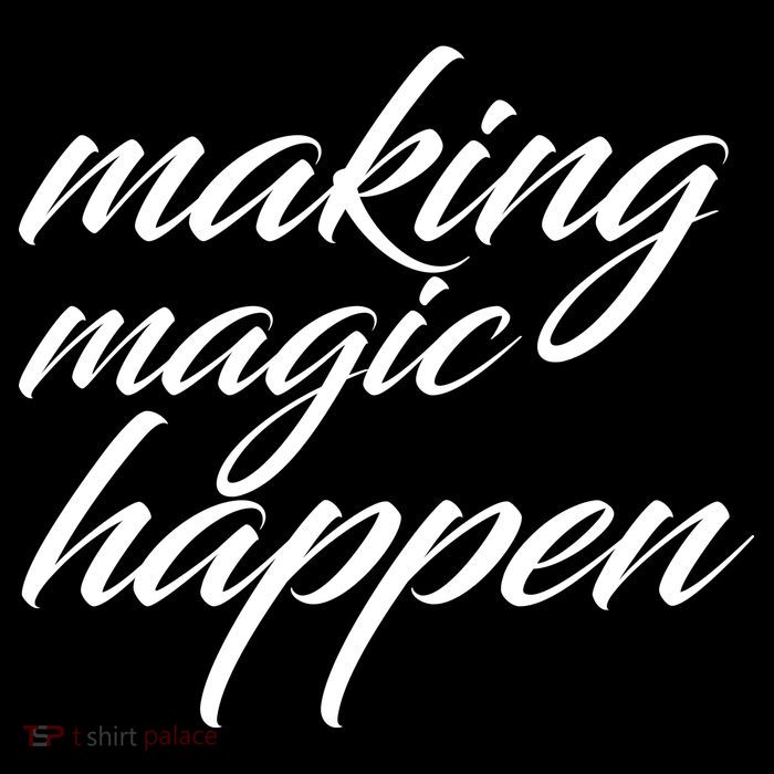 Making Magic Happen Button