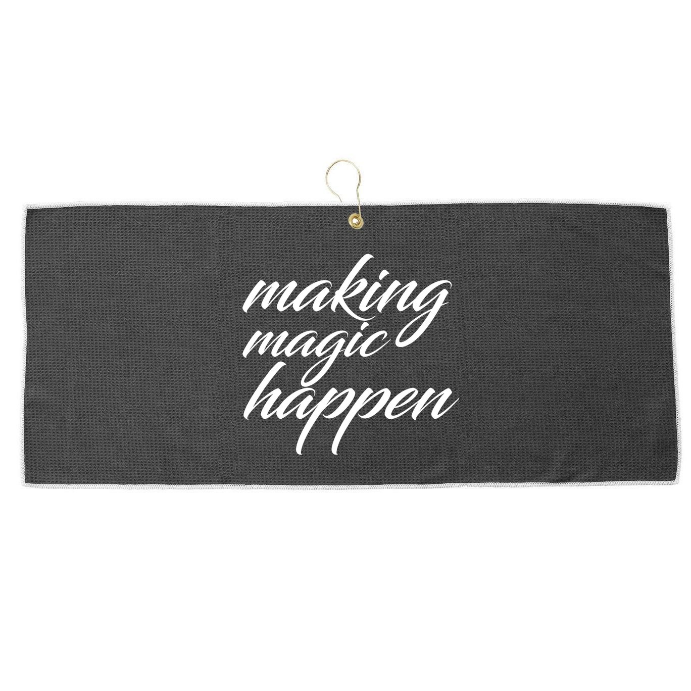 Making Magic Happen Large Microfiber Waffle Golf Towel