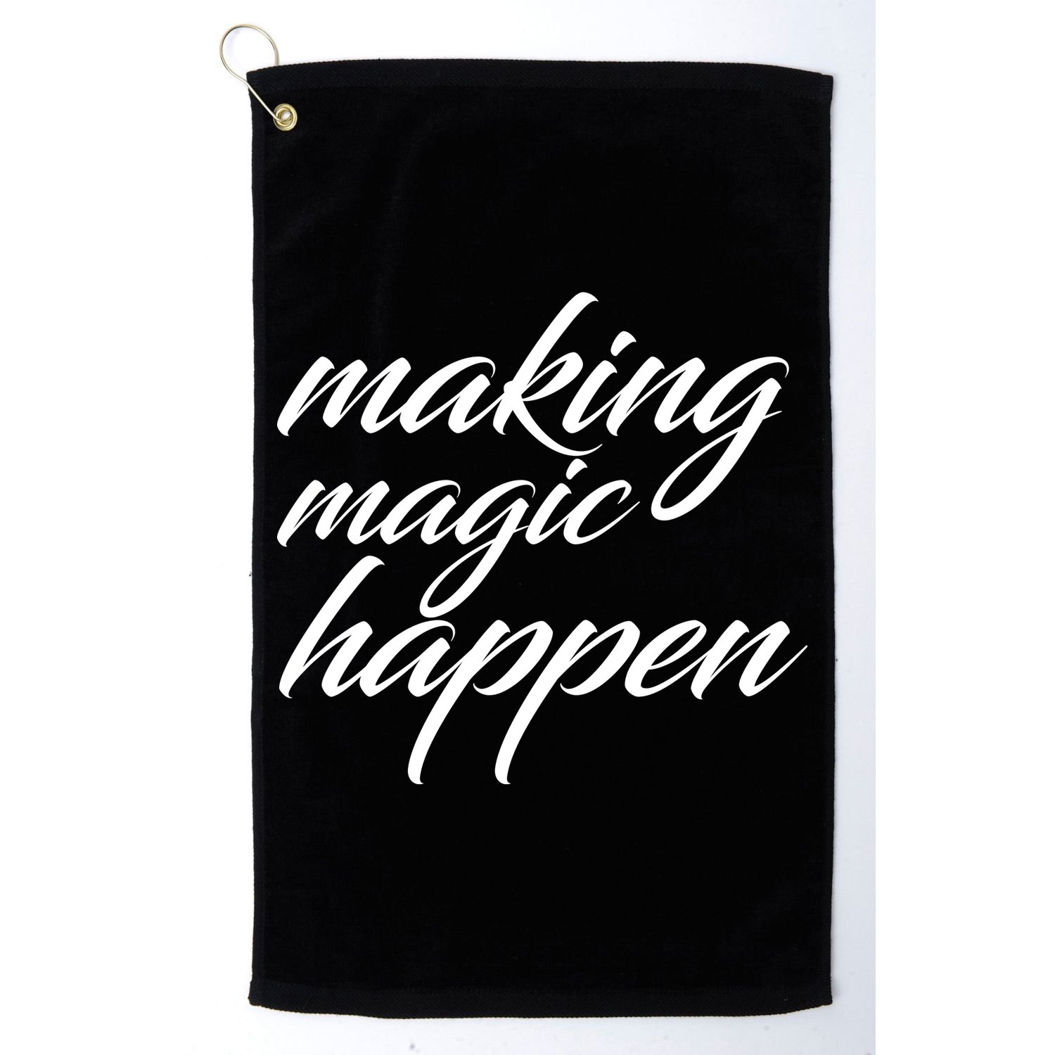 Making Magic Happen Golf Towel