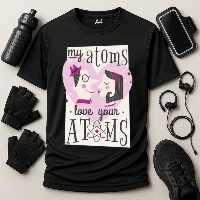 My Atoms Love Your Atoms Science Couple Cooling Performance Crew T-Shirt