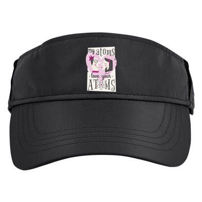 My Atoms Love Your Atoms Science Couple Adult Drive Performance Visor