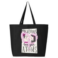 My Atoms Love Your Atoms Science Couple 25L Jumbo Tote