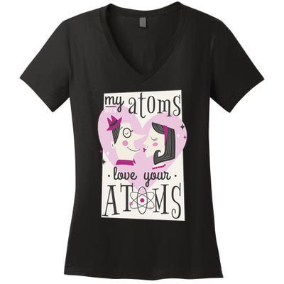 My Atoms Love Your Atoms Science Couple Women's V-Neck T-Shirt